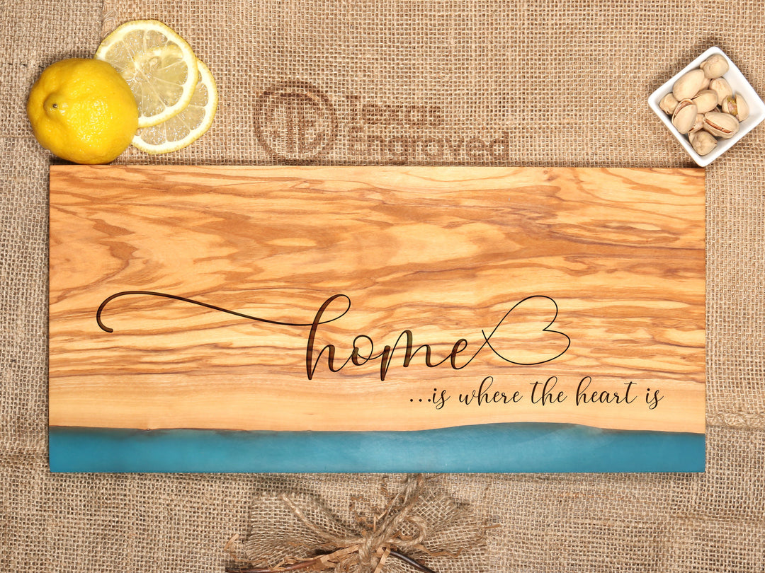 Home is Where the Heart Is - Shoreline Olive Wood Resin- D44