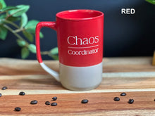 Load image into Gallery viewer, Personalized Sand Carved Deep Etched Chaos Coordinator Coffee Mug Cup
